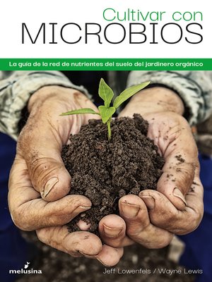 cover image of Cultivar con microbios